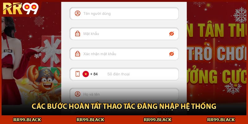 Các bước hoàn tất thao tác đăng nhập hệ thống
