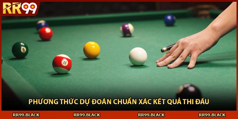 Phương thức dự đoán chuẩn xác kết quả thi đấu