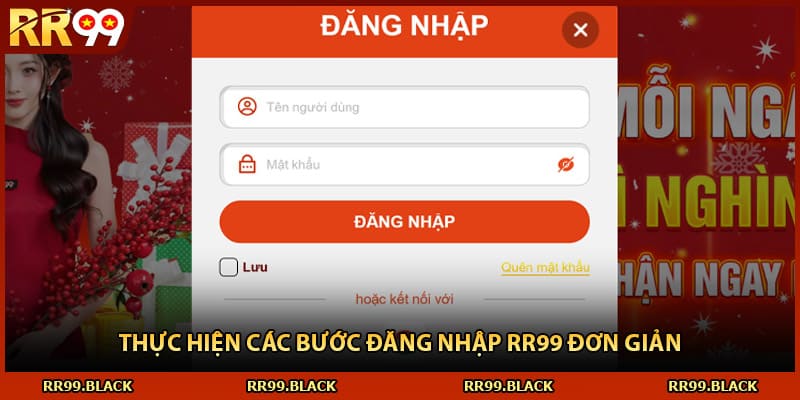 Thực hiện các bước đăng nhập RR99 đơn giản